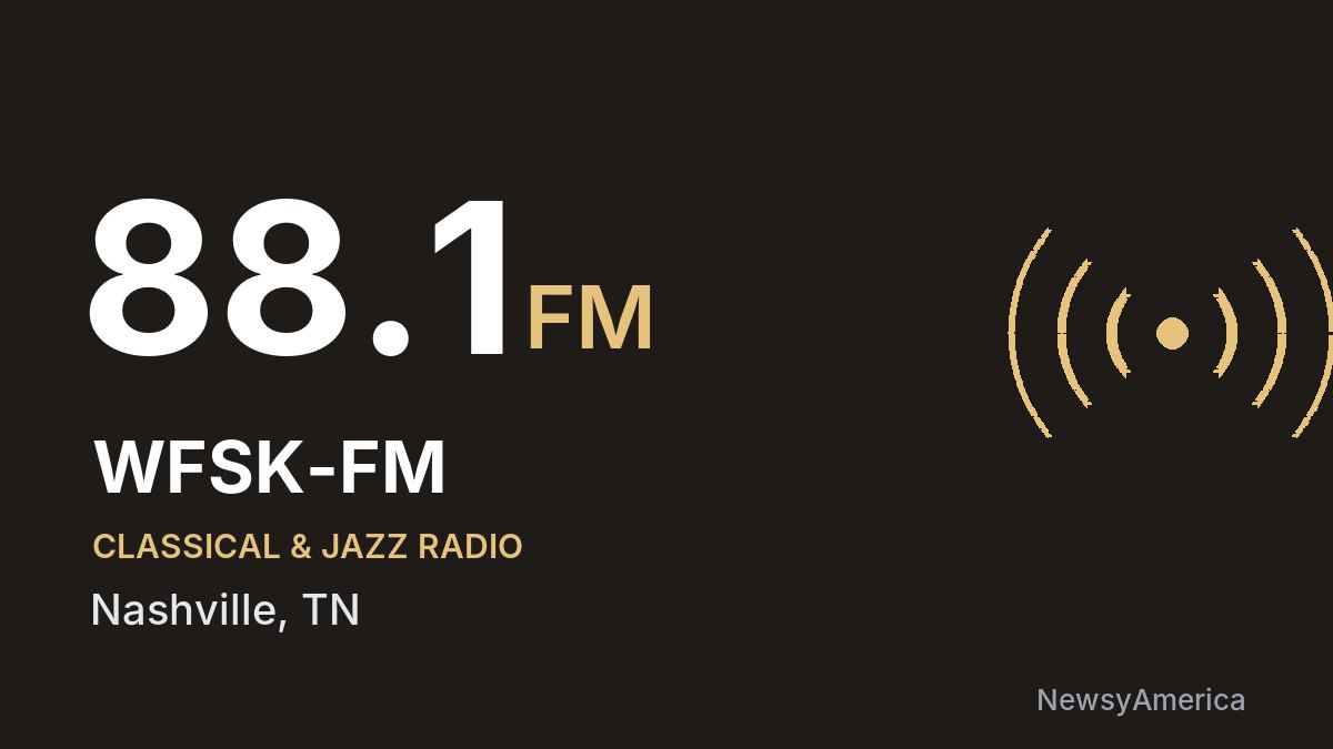 WFSK-FM 88.1 FM – Nashville