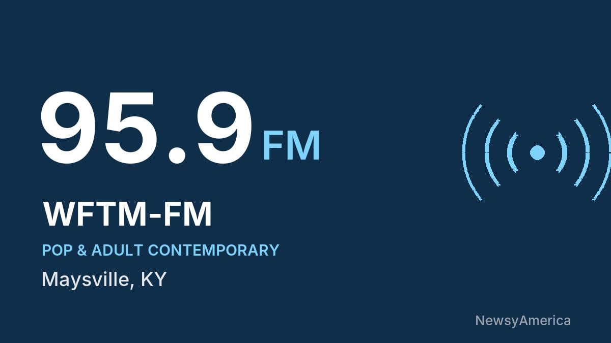 WFTM-FM 95.9 FM – Maysville