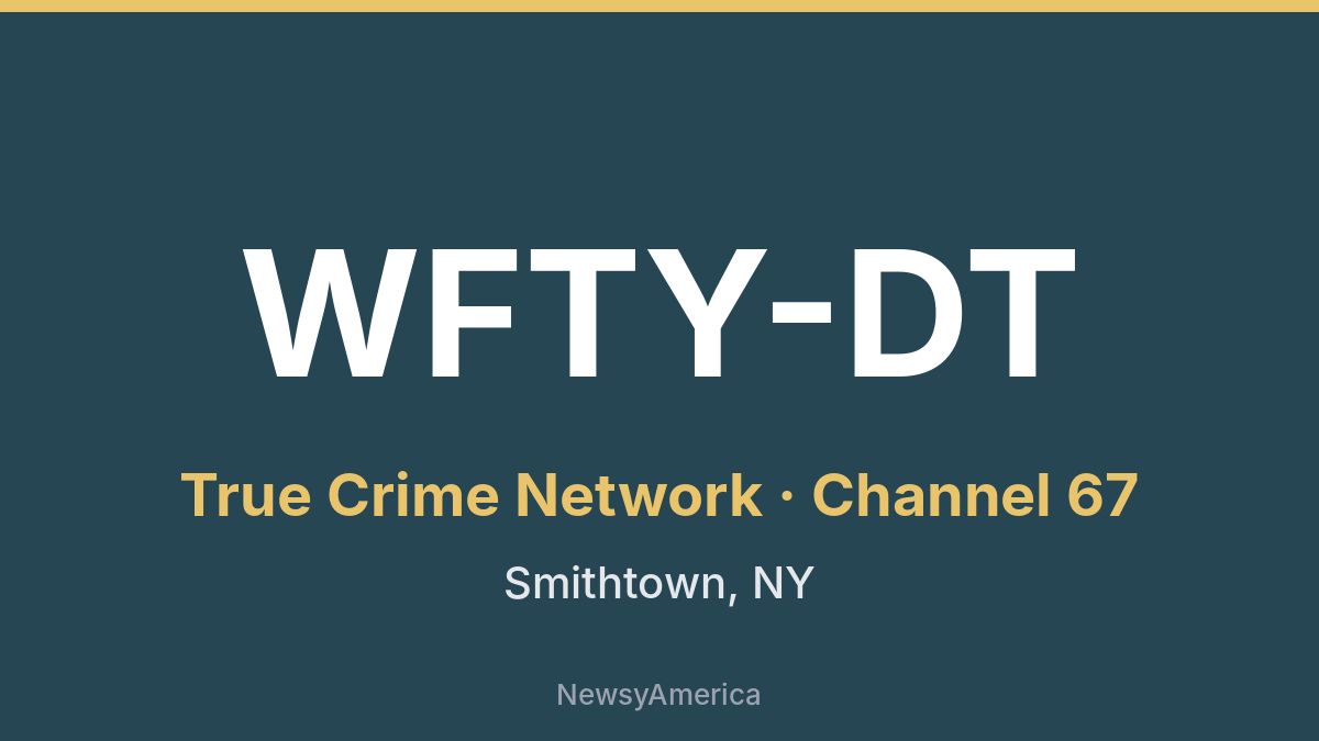 WFTY-DT – True Crime Network 67 New York