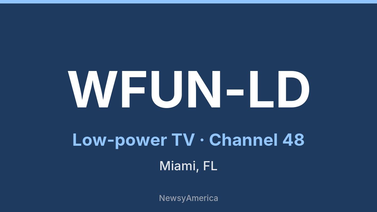 WFUN-LD – Channel 48 Miami