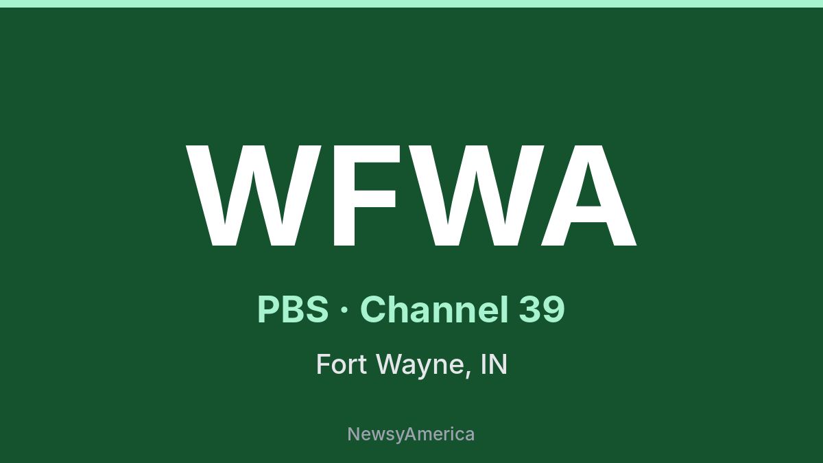 WFWA – PBS 39 Ft. Wayne