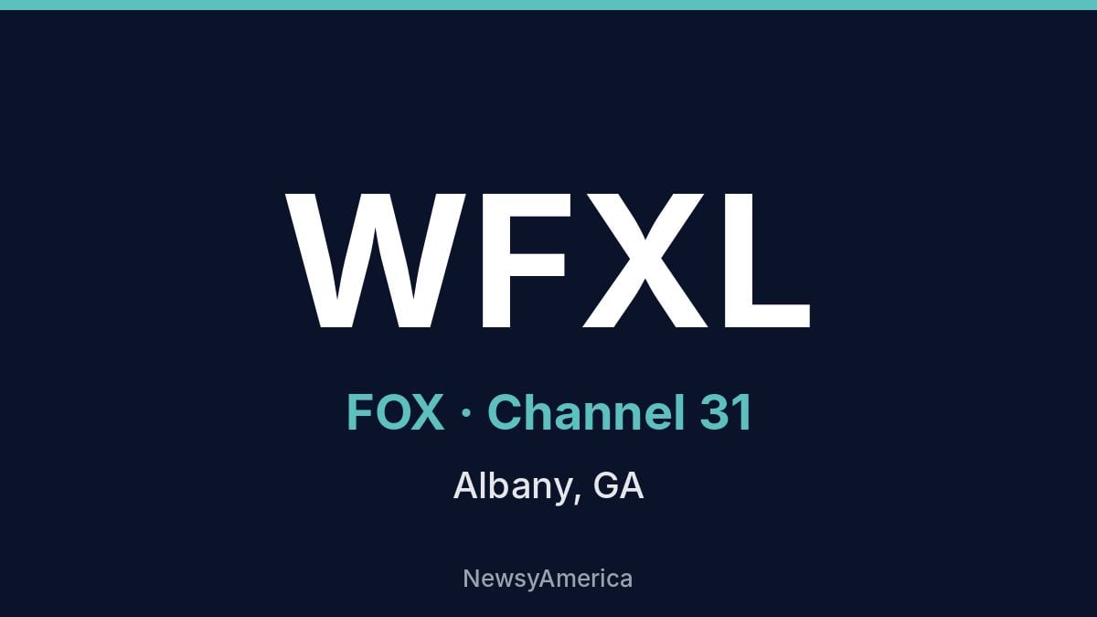WFXL – FOX 31 Albany