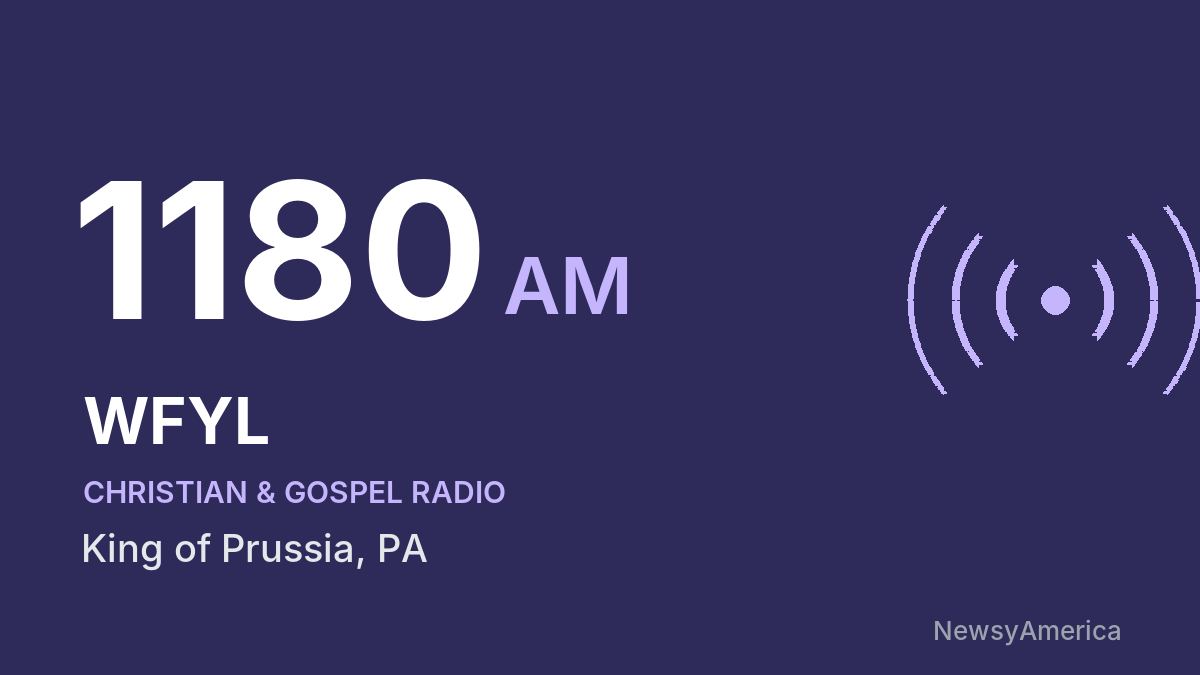 WFYL 1180 AM – King of Prussia
