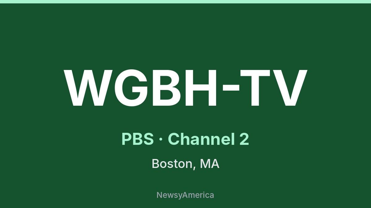 WGBH-TV – PBS 2 Boston