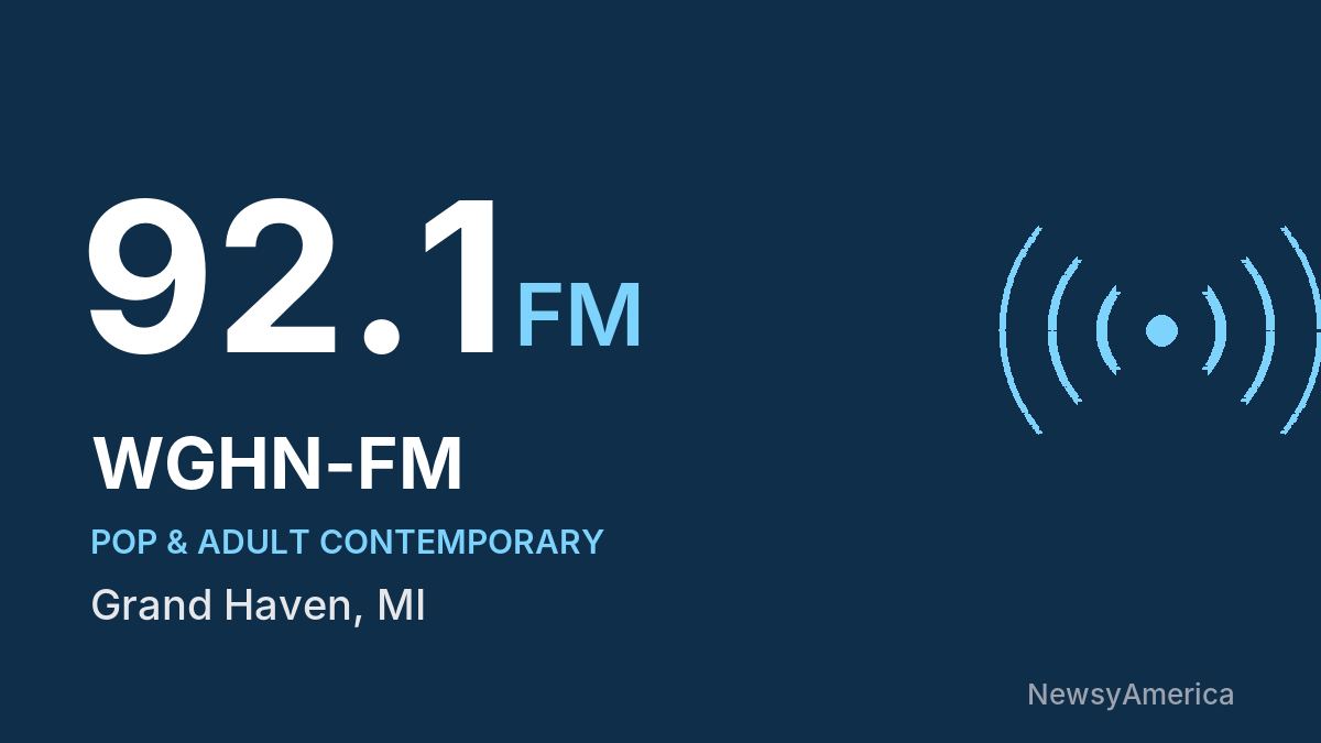 WGHN-FM 92.1 FM – Grand Haven
