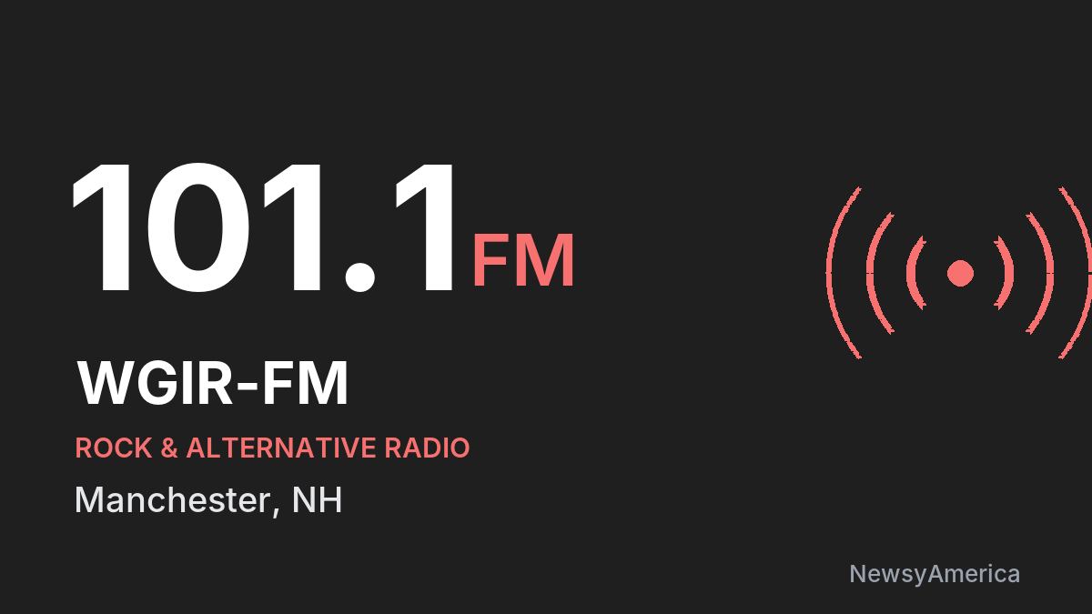 WGIR-FM 101.1 FM – Manchester