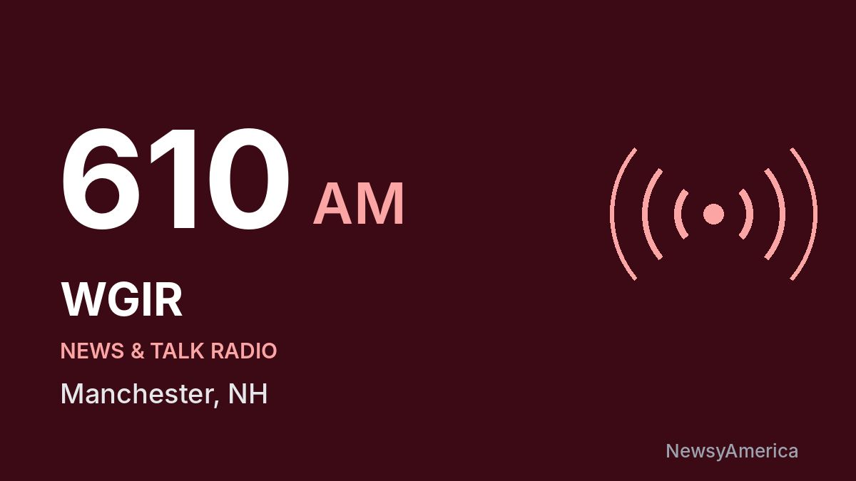 WGIR 610 AM – Manchester