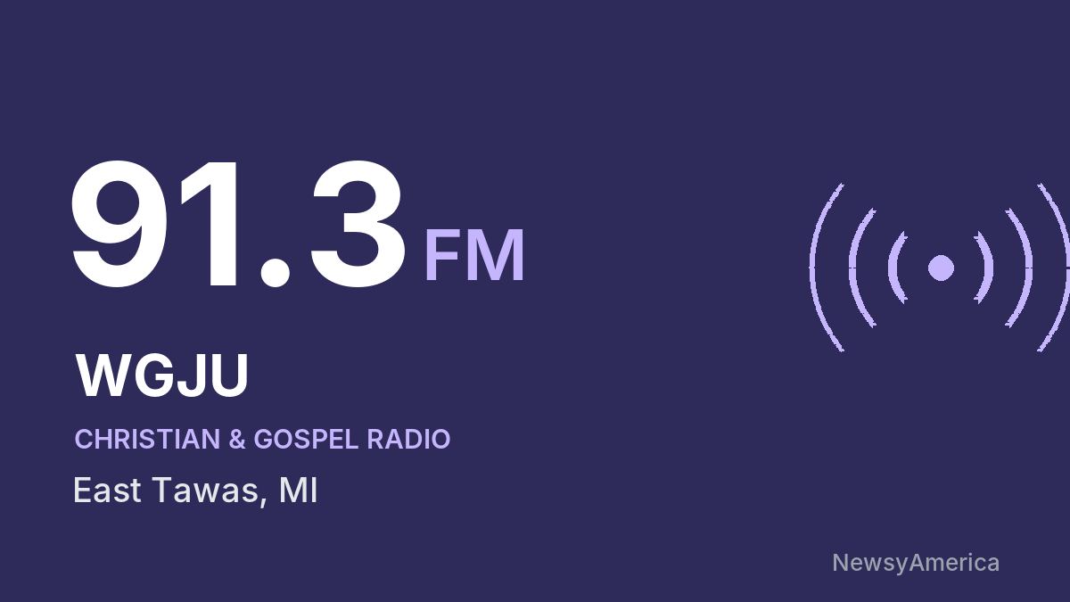 WGJU 91.3 FM – East Tawas