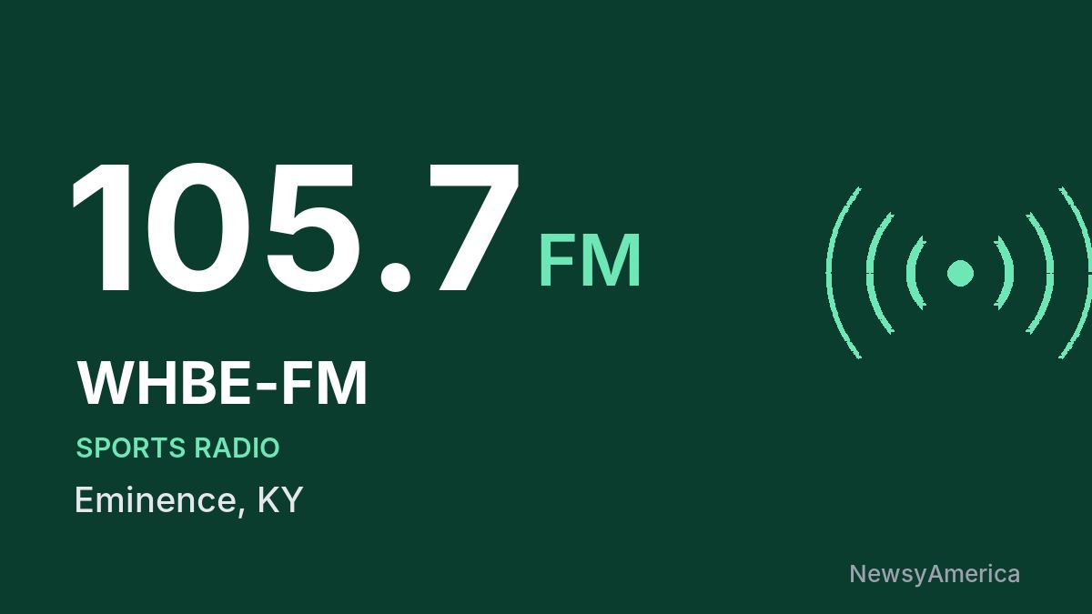WHBE-FM 105.7 FM – Eminence