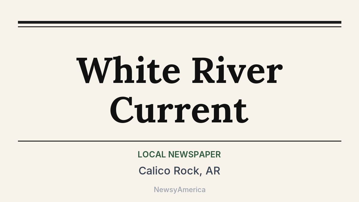 White River Current – Calico Rock, AR