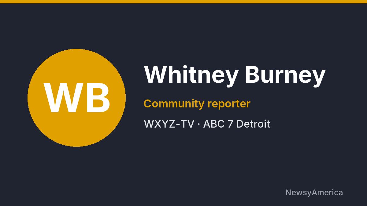 Whitney Burney – WXYZ-TV, Detroit