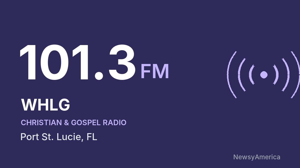 WHLG 101.3 FM – Port St. Lucie