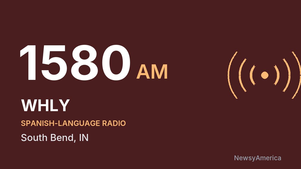 WHLY 1580 AM – South Bend