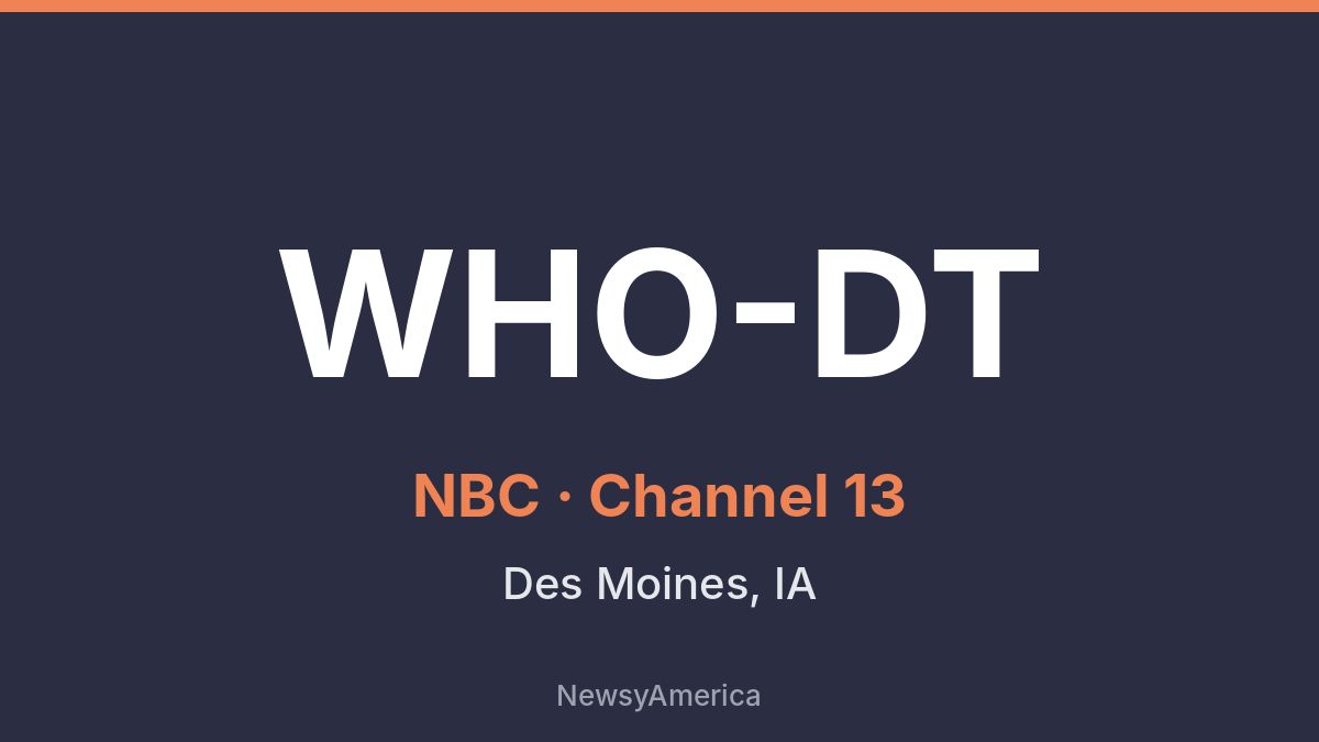 WHO-DT – NBC 13 Des Moines