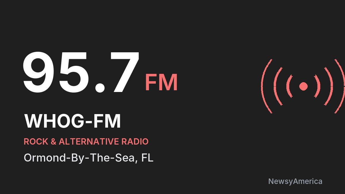 WHOG-FM 95.7 FM – Ormond-By-The-Sea