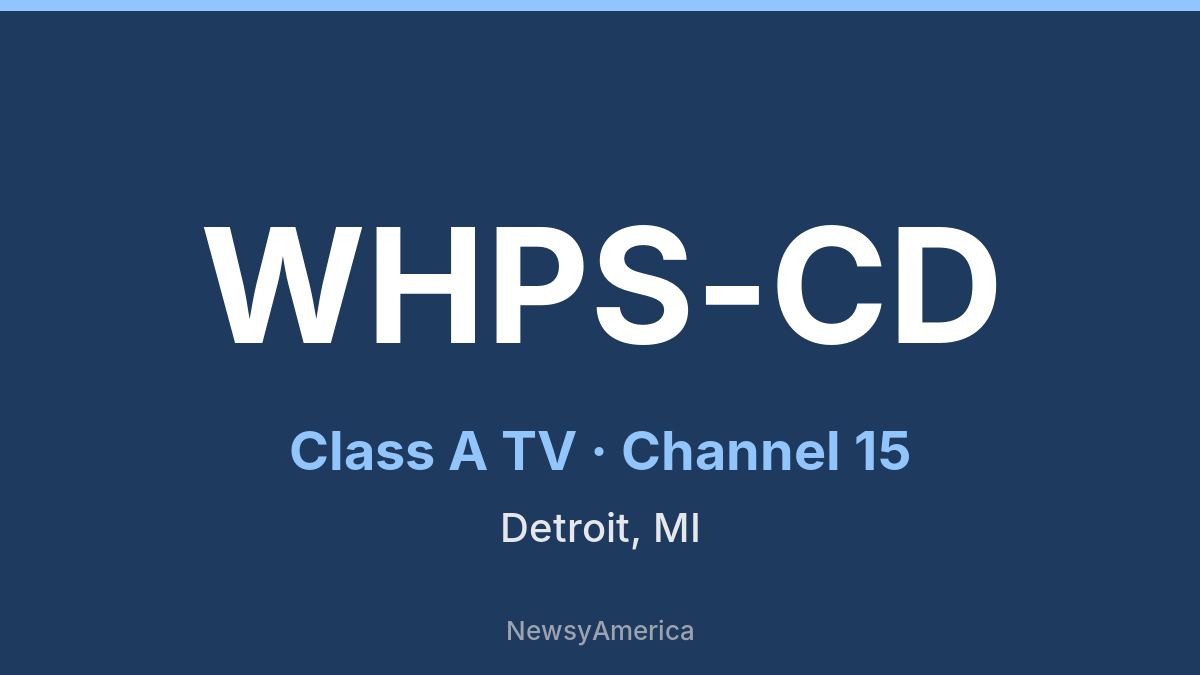 WHPS-CD – Channel 15 Detroit