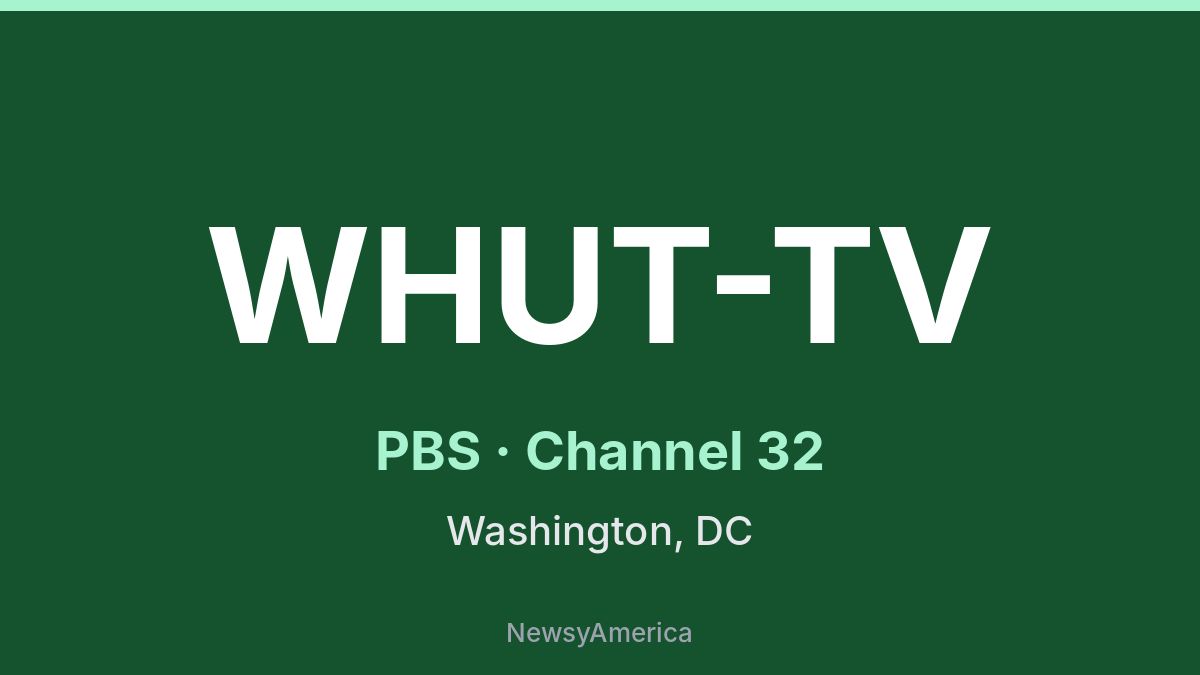 WHUT-TV – PBS 32 Washington