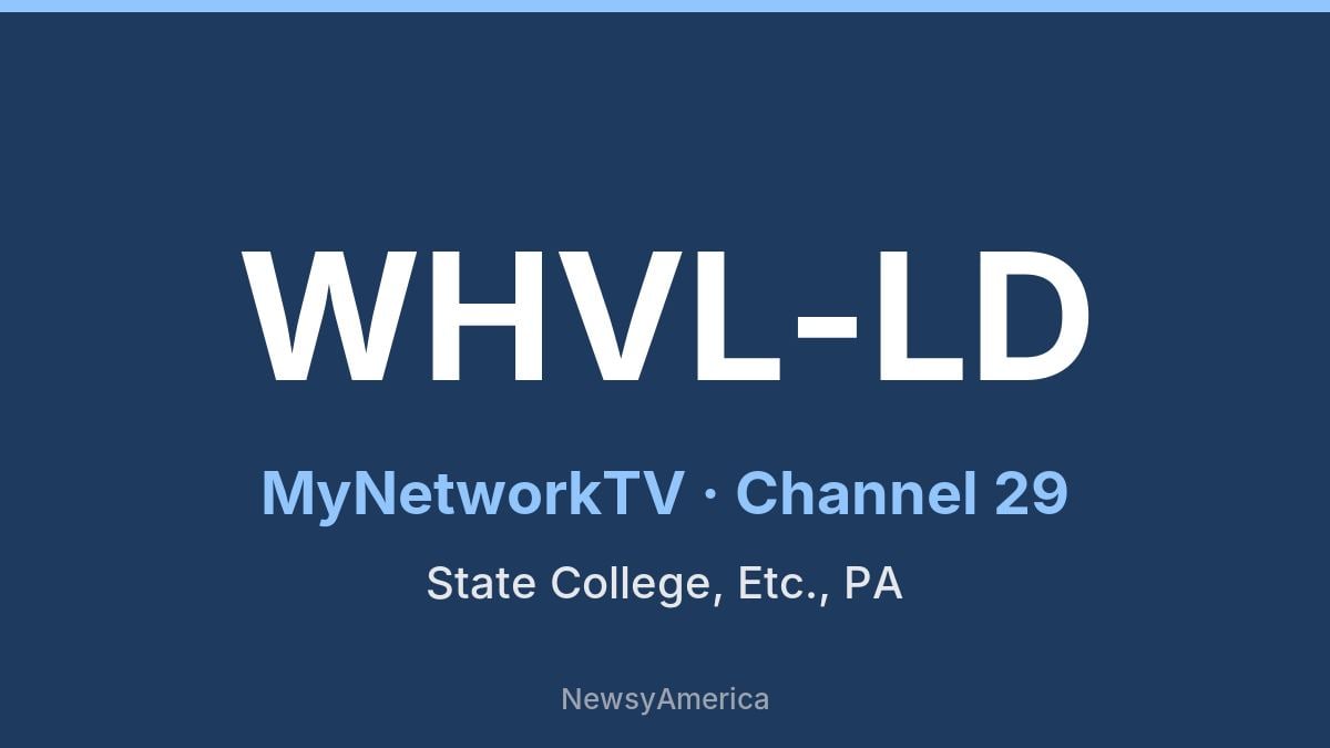 WHVL-LD – MyNetworkTV 29 State College, Etc.