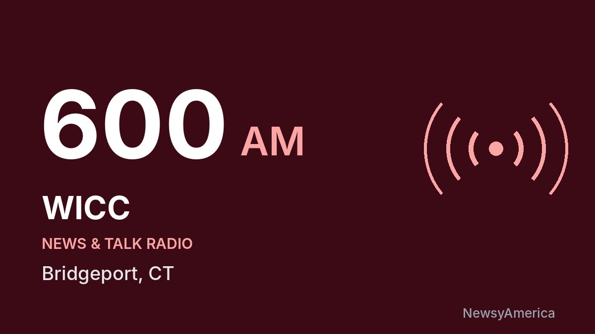 WICC 600 AM – Bridgeport