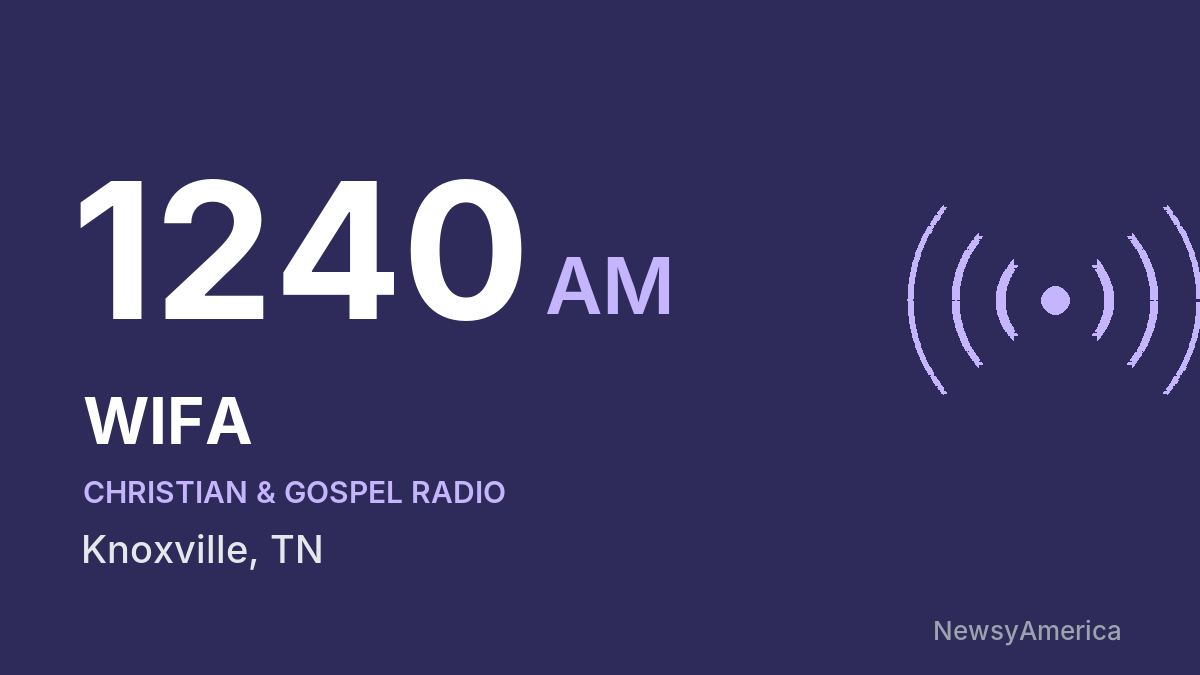 WIFA 1240 AM – Knoxville