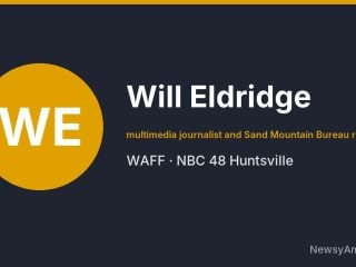 Will Eldridge, multimedia journalist and Sand Mountain Bureau reporter, WAFF