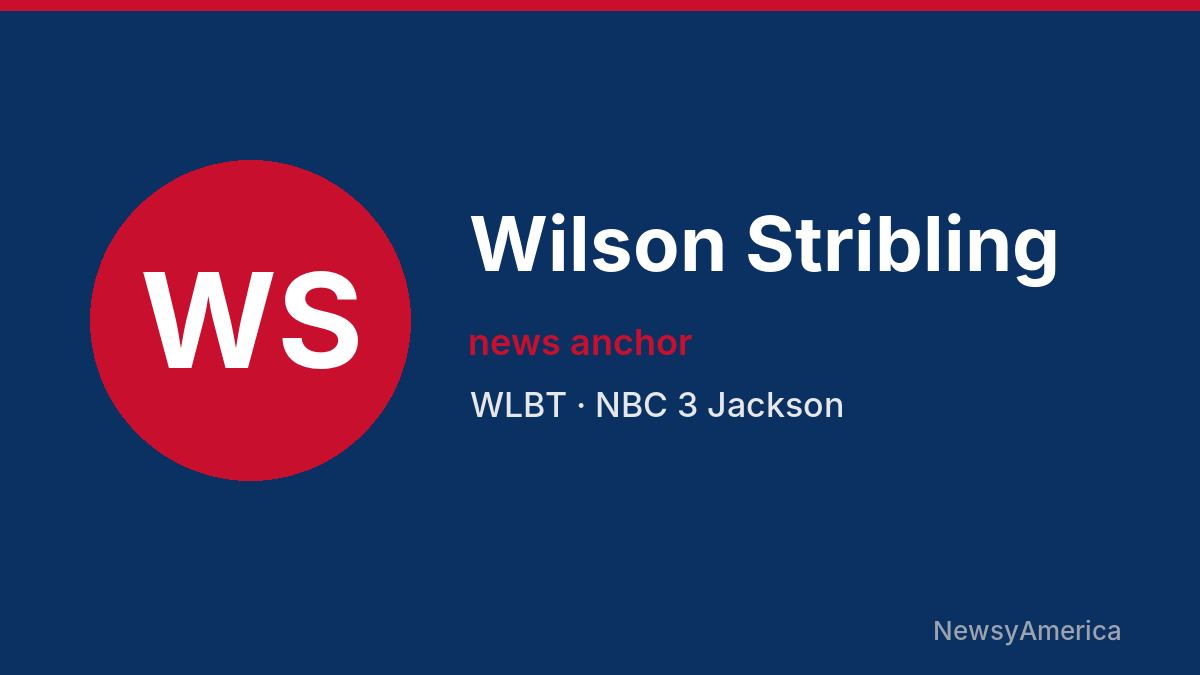Wilson Stribling – WLBT, Jackson