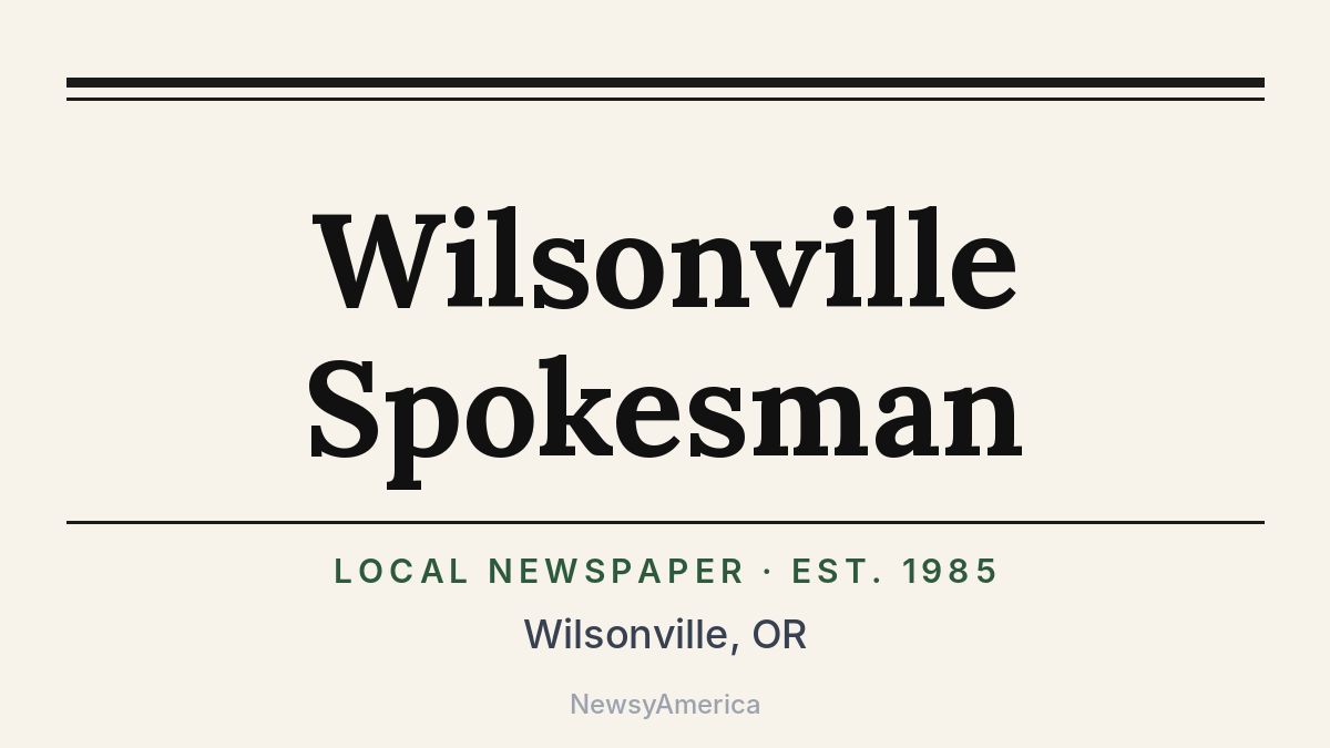 Wilsonville Spokesman – Oregon