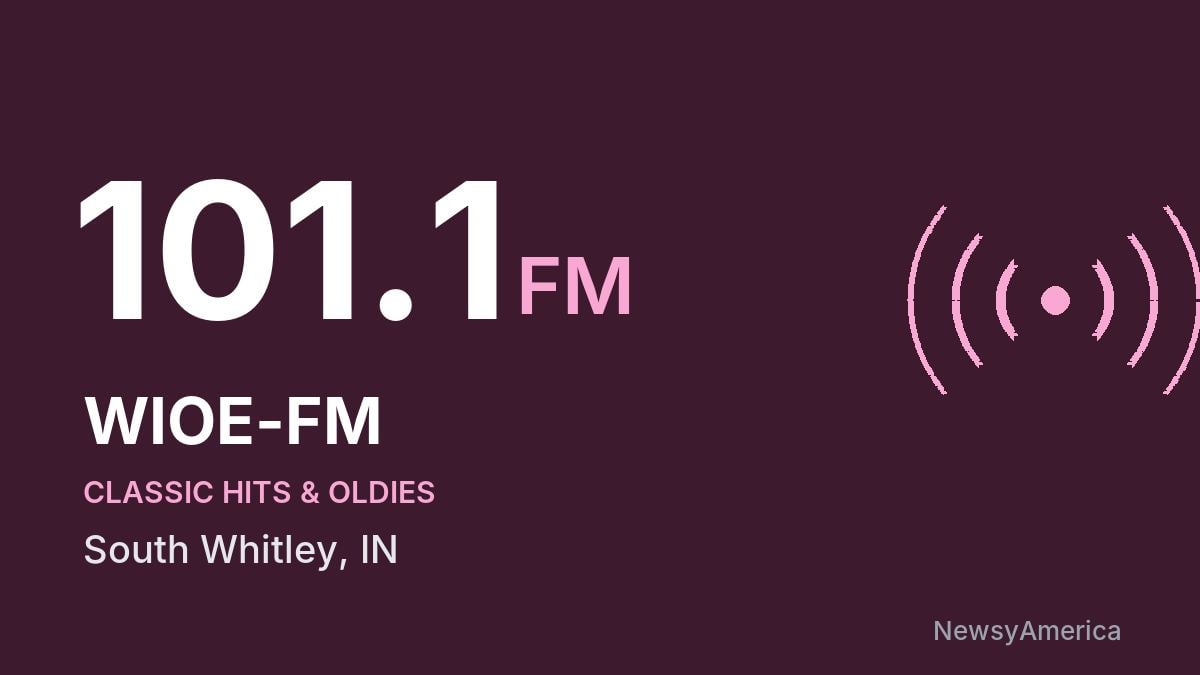 WIOE-FM 101.1 FM – South Whitley