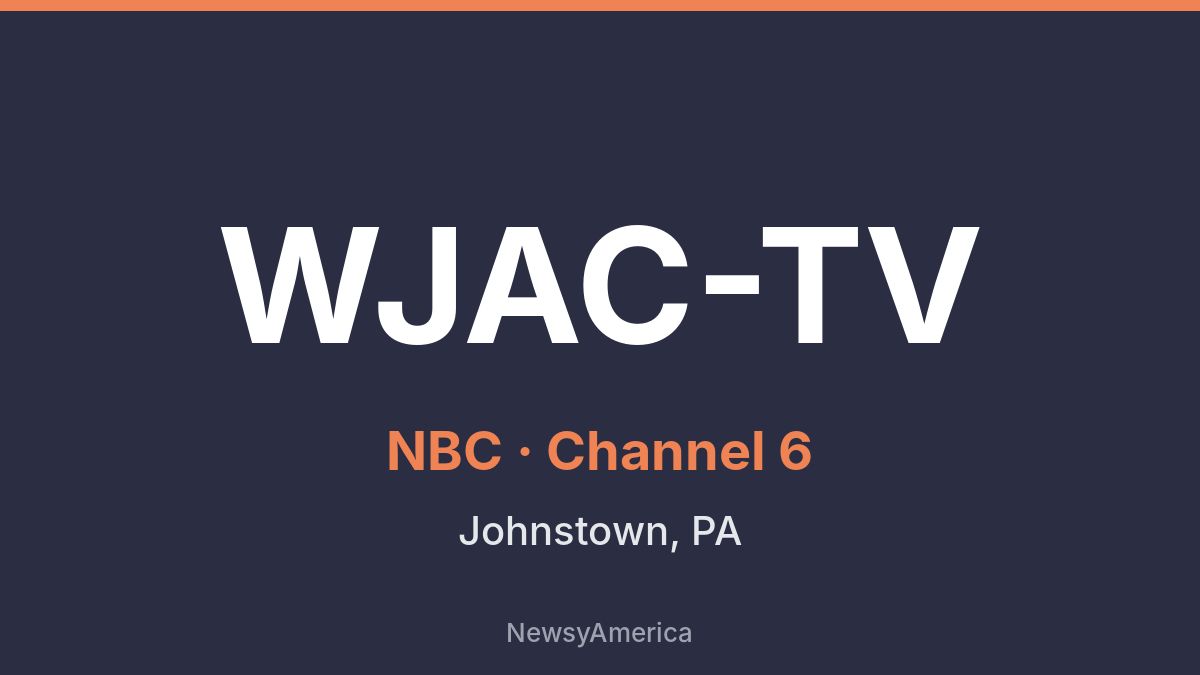 WJAC-TV – NBC 6 Johnstown