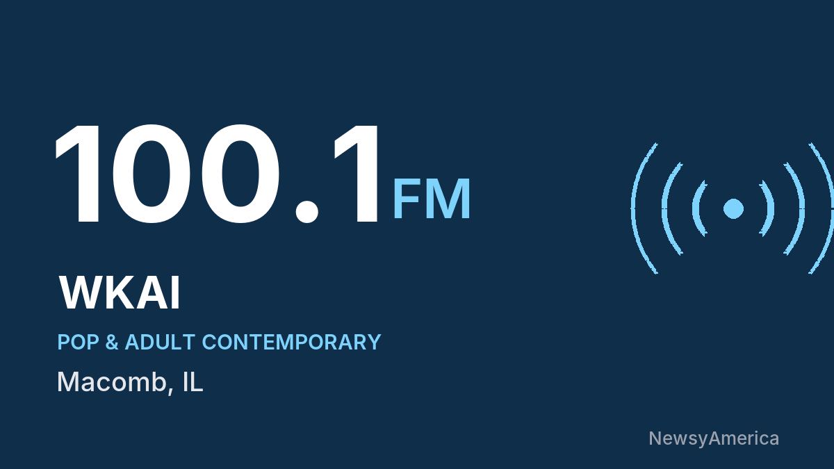 WKAI 100.1 FM – Macomb