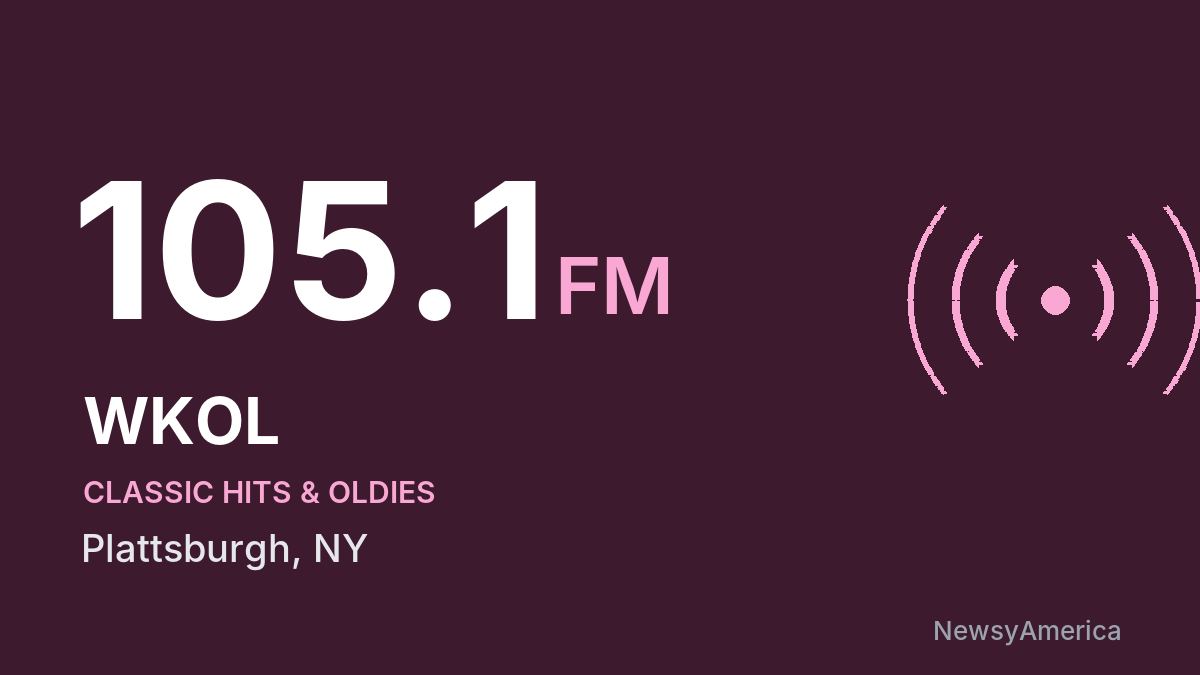 WKOL 105.1 FM – Plattsburgh