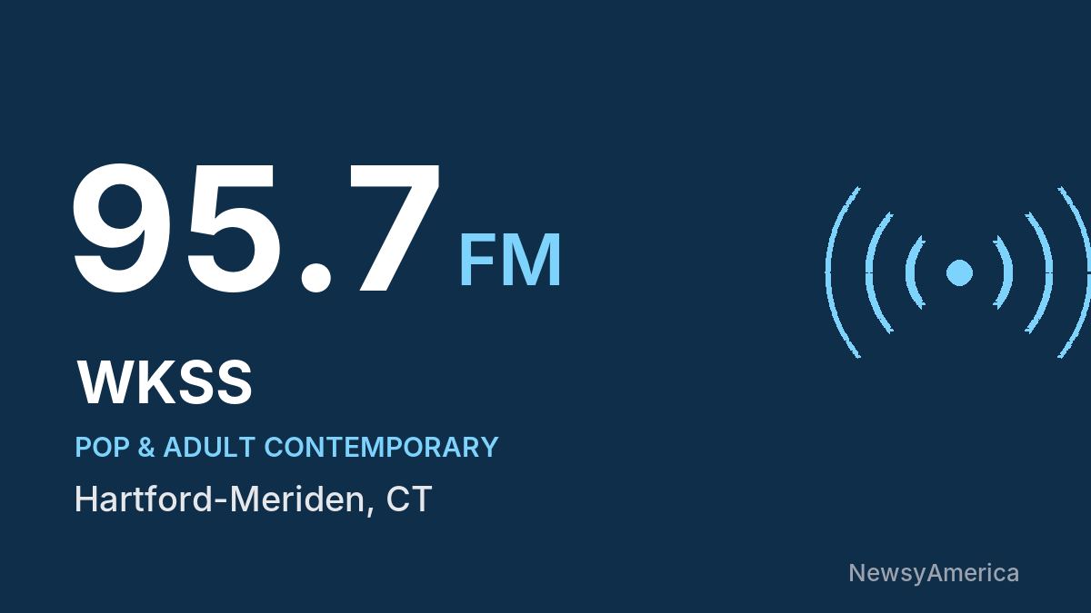 WKSS 95.7 FM – Hartford-Meriden