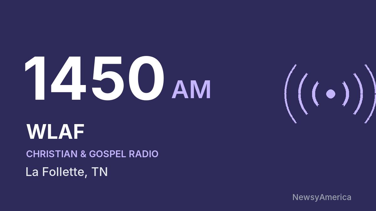WLAF 1450 AM – La Follette