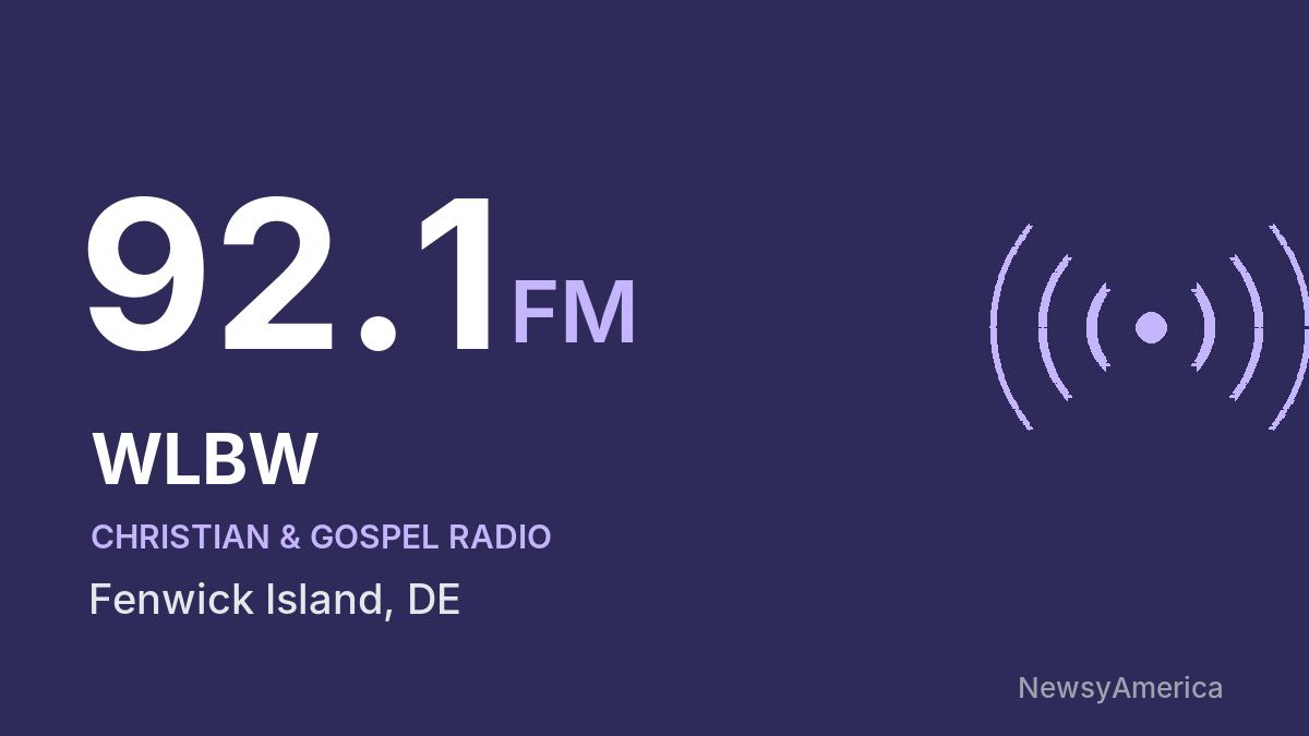 WLBW 92.1 FM – Fenwick Island