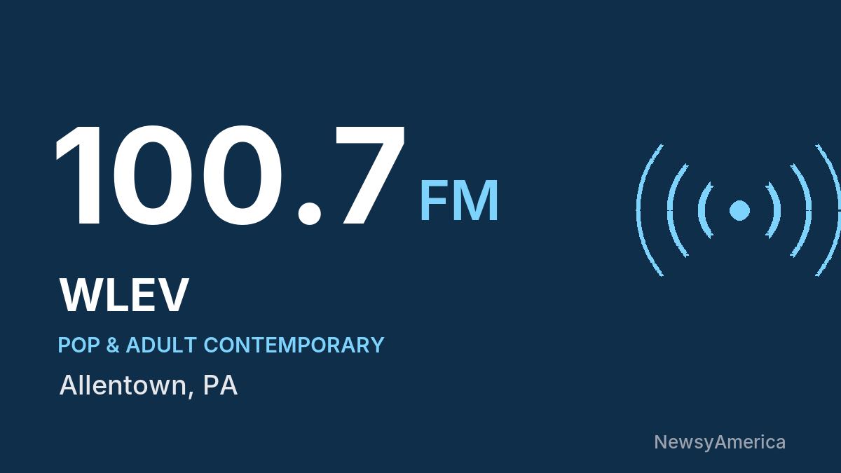 WLEV 100.7 FM – Allentown