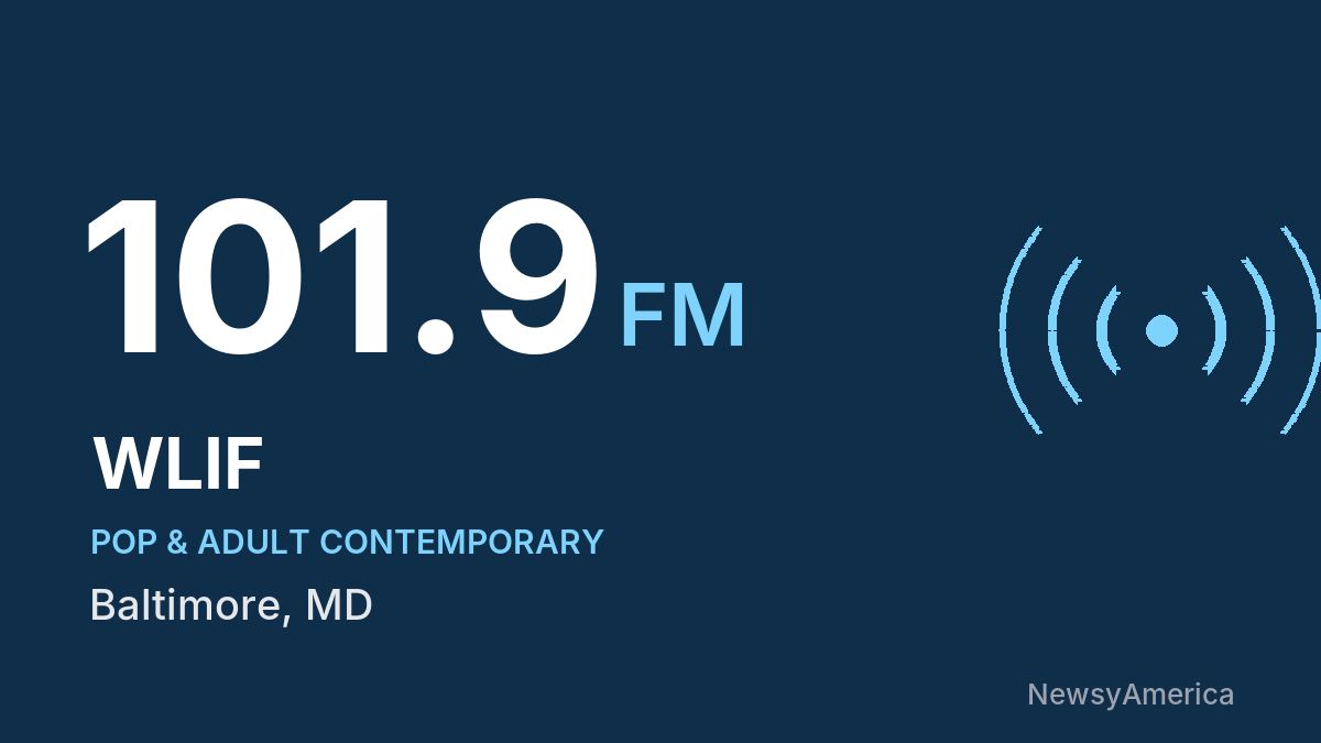 WLIF 101.9 FM – Baltimore