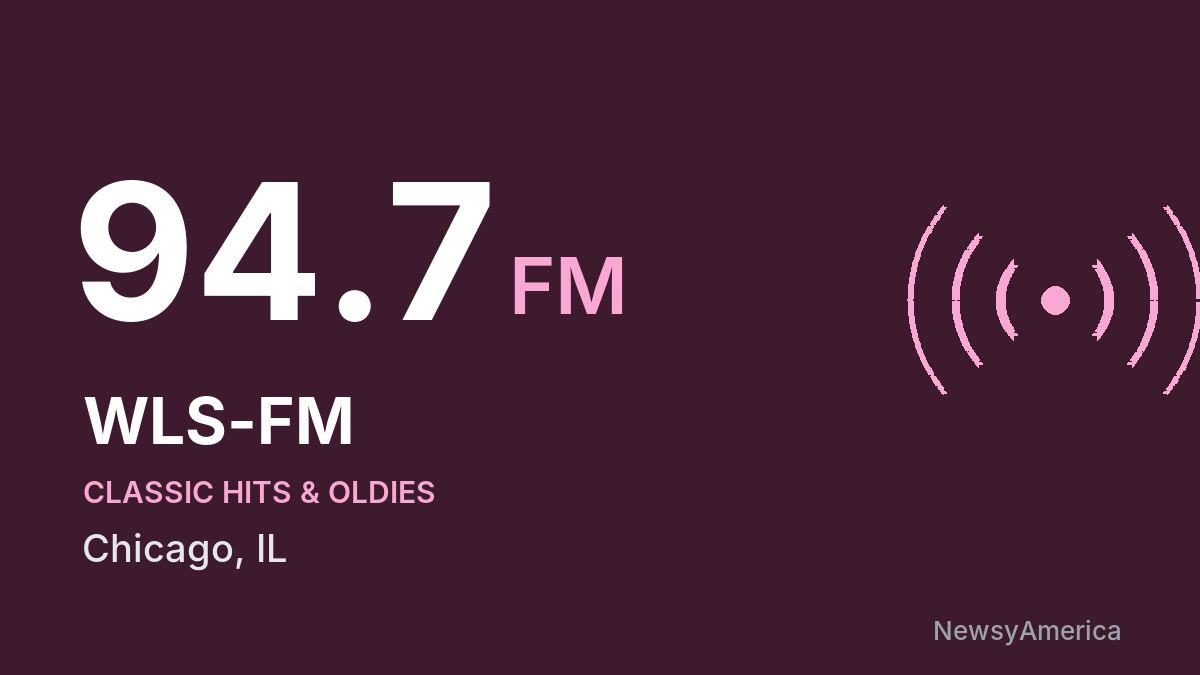 WLS-FM 94.7 FM – Chicago