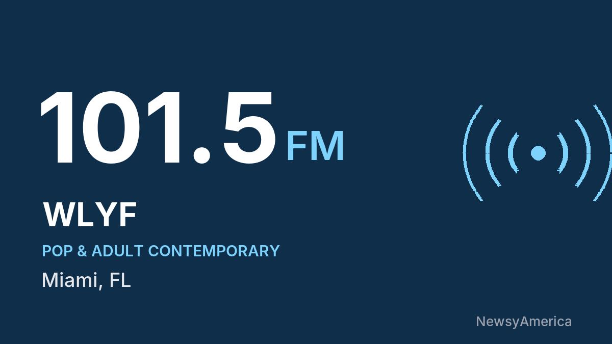 WLYF 101.5 FM – Miami