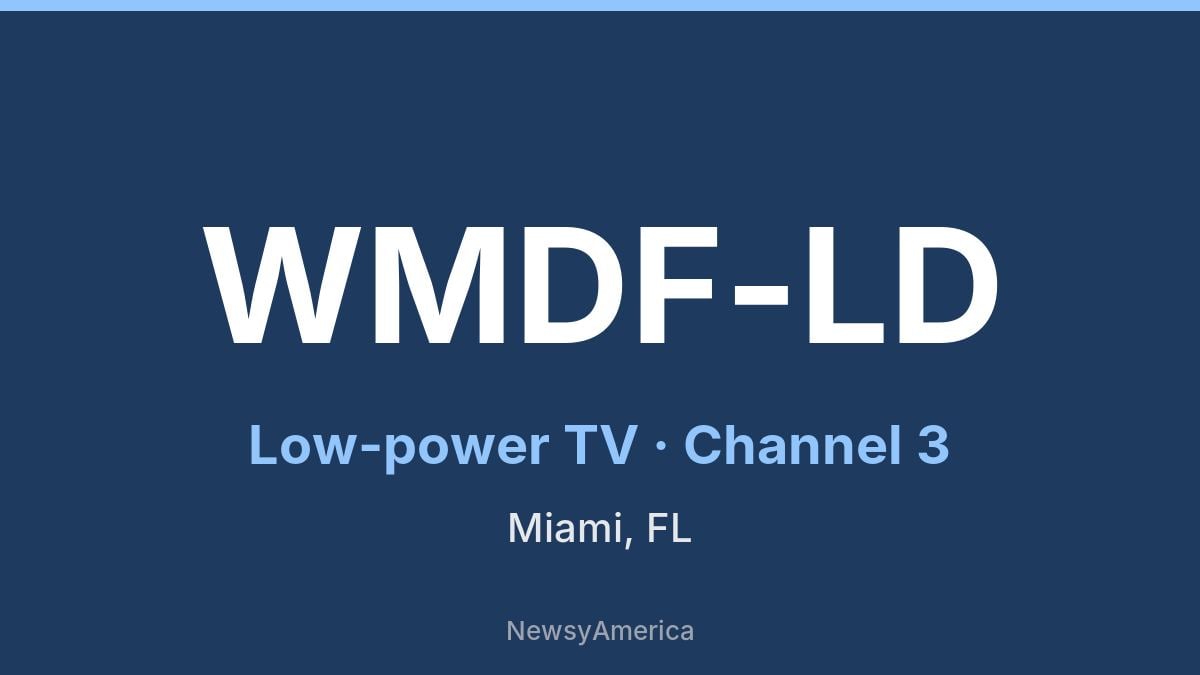 WMDF-LD – Channel 3 Miami