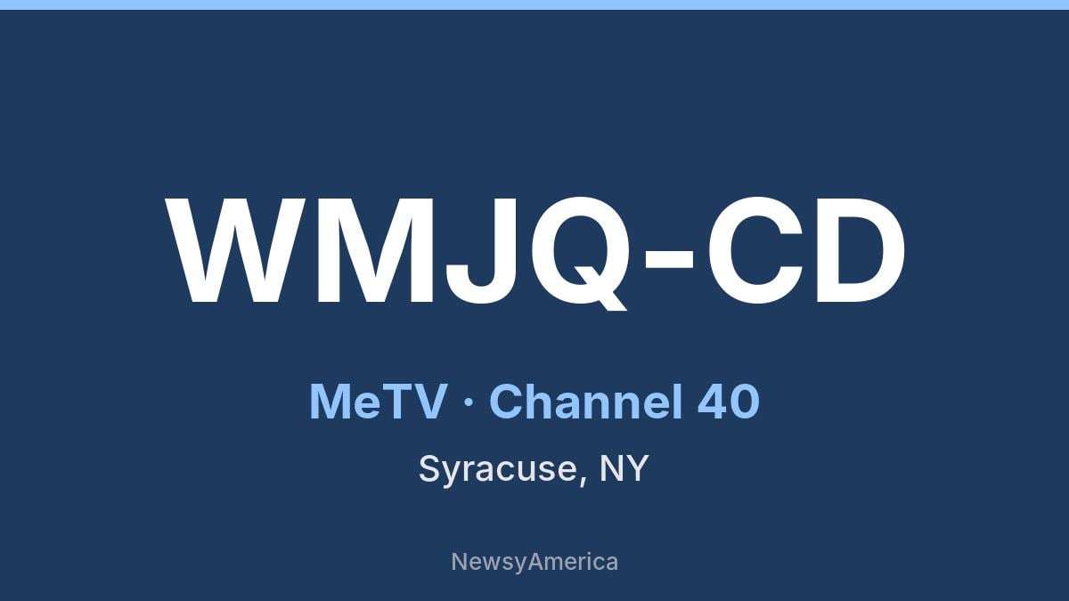WMJQ-CD – MeTV 40 Syracuse