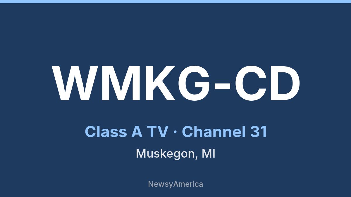 WMKG-CD – Channel 31 Grand Rapids