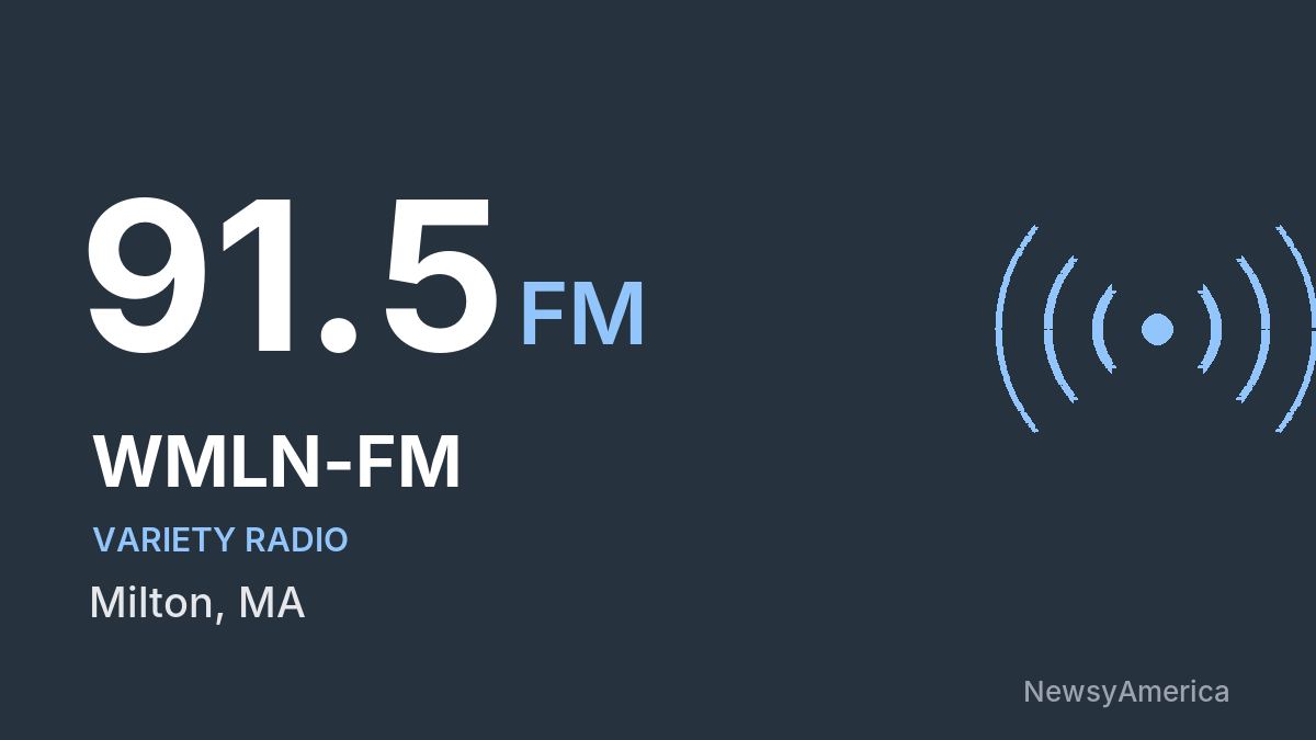 WMLN-FM 91.5 FM – Milton