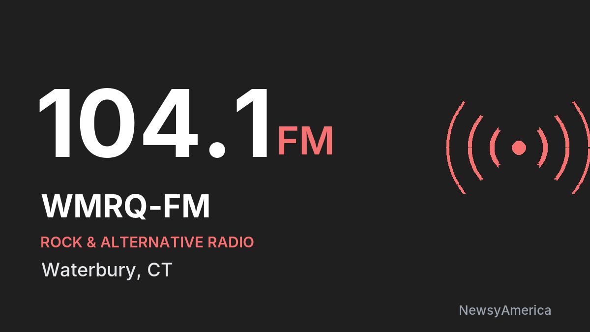 WMRQ-FM 104.1 FM – Waterbury