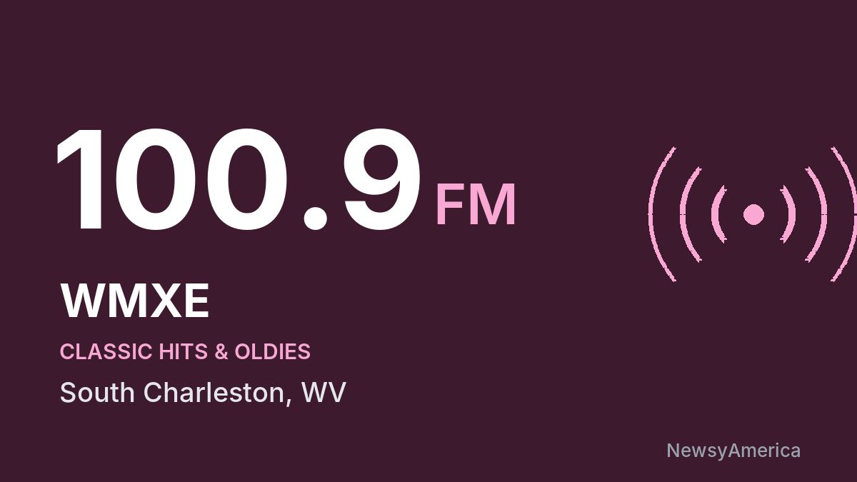 WMXE 100.9 FM – South Charleston
