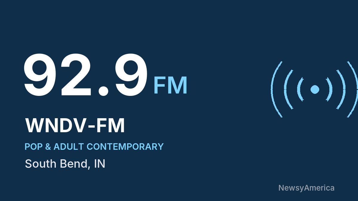 WNDV-FM 92.9 FM – South Bend