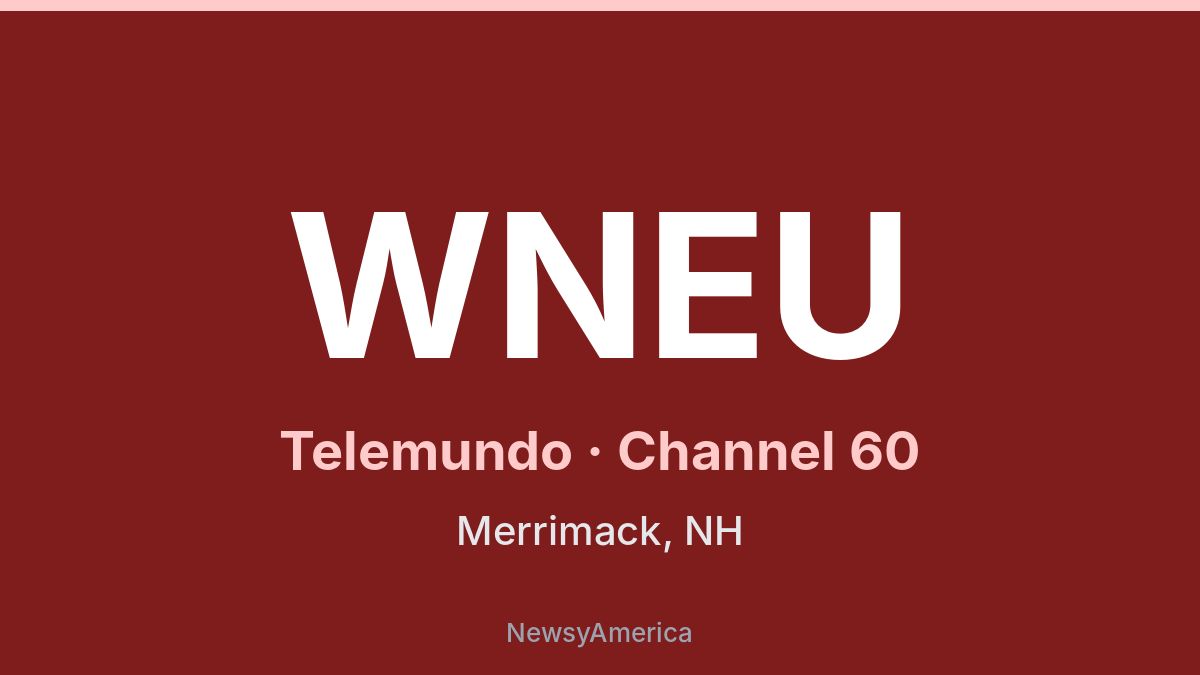 WNEU – Telemundo 60 Boston