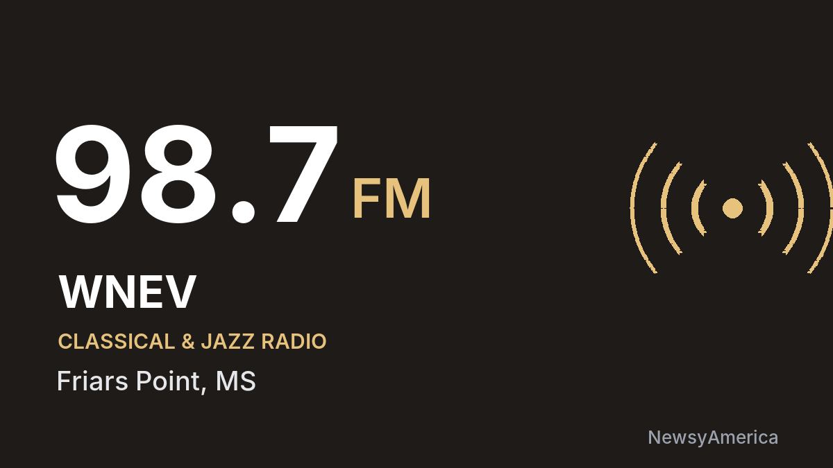WNEV 98.7 FM – Friars Point
