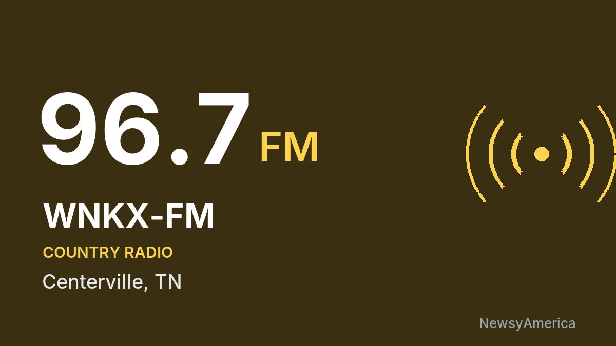 WNKX-FM 96.7 FM – Centerville