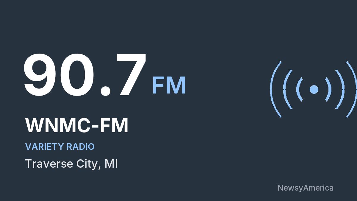 WNMC-FM 90.7 FM – Traverse City