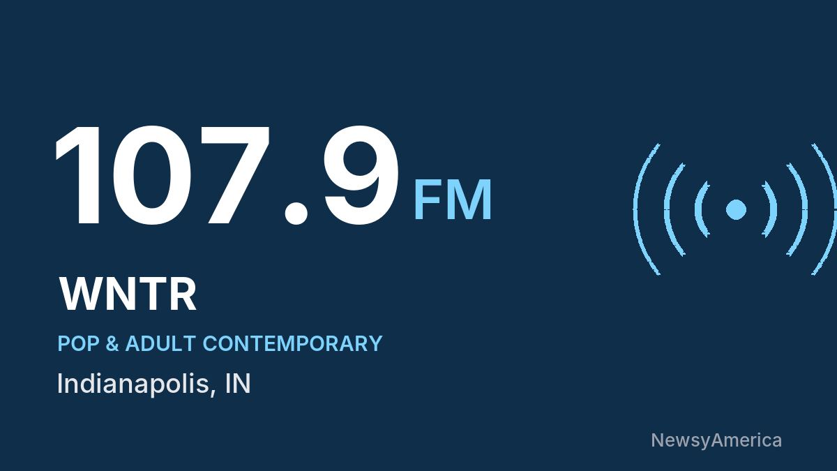 WNTR 107.9 FM – Indianapolis